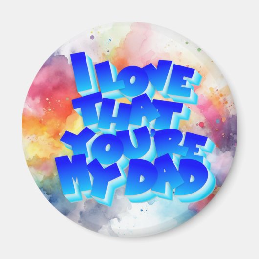 私はあなたは私のパパ磁石が大好きだ マグネット (正面)