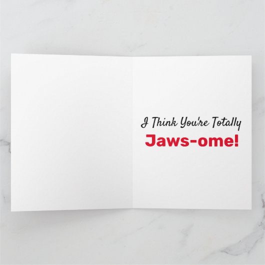 私はあなたは考え完全にジャクソーム、シャーク・バレンタイン カード (内部)