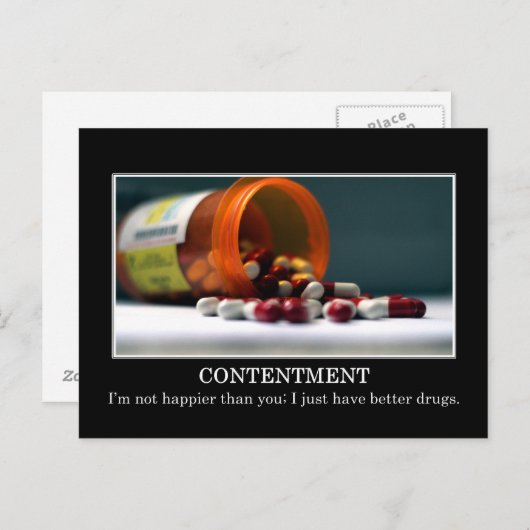 私はあなたより良い薬を持っている以上に幸せではない ポストカード (正面/裏面)