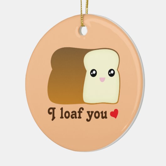 私はあなたをかわいいパン食おもしろいべパンスクリスマス セラミックオーナメント (左)