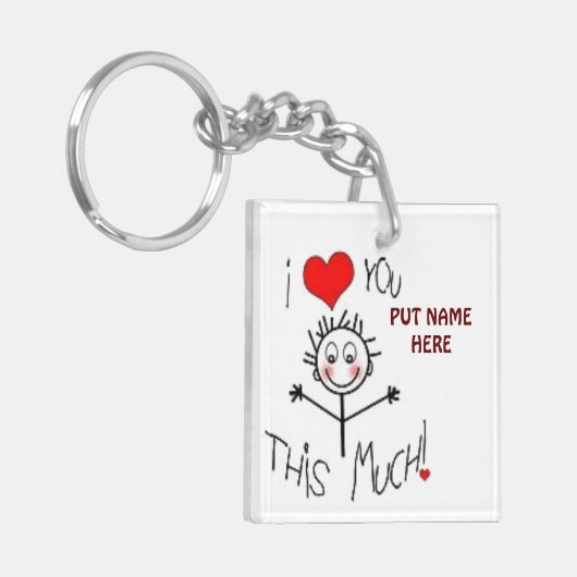 **私はあなたをこんなに愛している(名前を入れる)**キーチェーン キーホルダー (正面左)