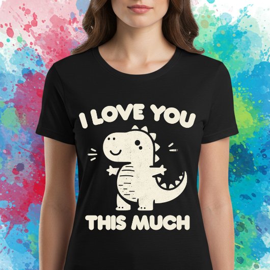 私はあなたをこんなに愛している Tシャツ
