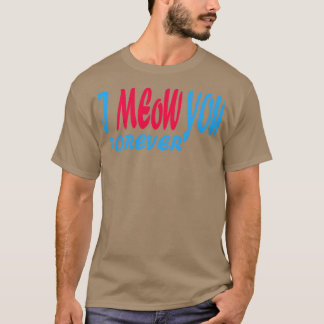私はあなたをずっと呼ぶ Tシャツ