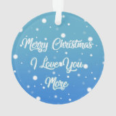 私はあなたをもっと愛している オーナメント (裏面)