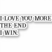 私はあなたをもっと愛している シール (正面)