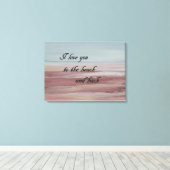 私はあなたをビーチと背中に愛する キャンバスプリント (インサイチュ (ウッドフロア))