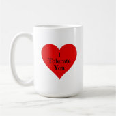 私はあなたをロマンチックおもしろいに耐える コーヒーマグカップ (左)