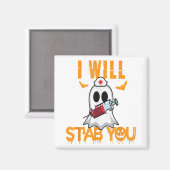 私はあなたを刺すおもしろい幽霊ナースハロウィーンヌルシン マグネット (正面/裏面)