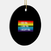 私はあなたを受け入れる愛しているようだゲイプライドLGBTシャツ セラミックオーナメント (右)