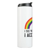 私はあなたを受け入れる愛しているようだゲイプライドLGBTシャツ タンブラー (回転左)