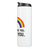 私はあなたを受け入れる愛しているようだゲイプライドLGBTシャツ タンブラー (回転右)