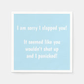 私はあなたを叩いて申し訳ない！カクテルパーティーナプキン スタンダードカクテルナプキン (正面)