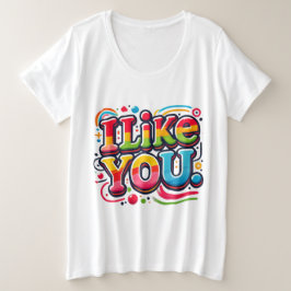 私はあなたを好きだ プラスサイズTシャツ