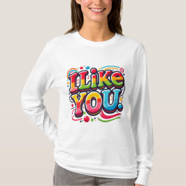 私はあなたを好きだ Tシャツ