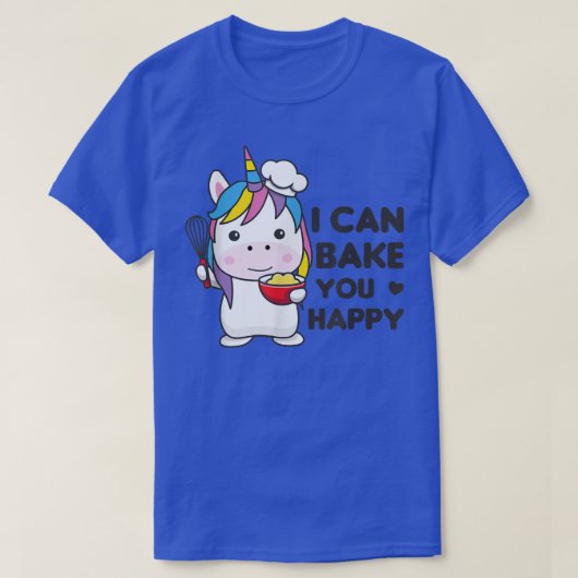 私はあなたを幸せにかわいいユニコーンはベーキングカップク Tシャツ (デザイン正面)