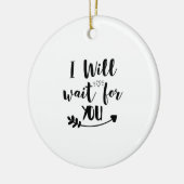 私はあなたを待つ セラミックオーナメント (左)