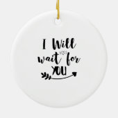私はあなたを待つ セラミックオーナメント (裏面)