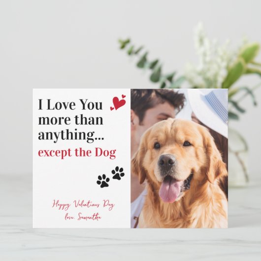 私はあなたを愛おもしろいするバレンタインデーカスタムの犬写真 シーズンカード (スタンド正面)