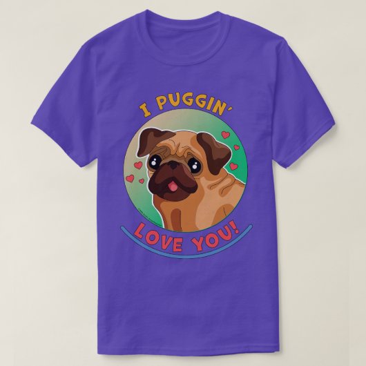 私はあなたを愛しおもしろいている犬 Tシャツ (デザイン正面)