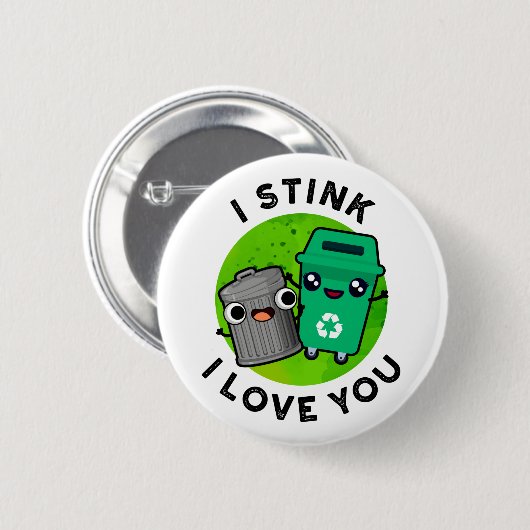 私はあなたを愛しおもしろいて臭い 缶バッジ (正面&裏面)