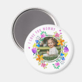 私はあなたを愛しているMOMMY写真カラフルフローラモダン マグネット (正面/裏面)