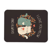 私はあなたを愛し、いつも可愛い猫バレンタイン マグネット (横)