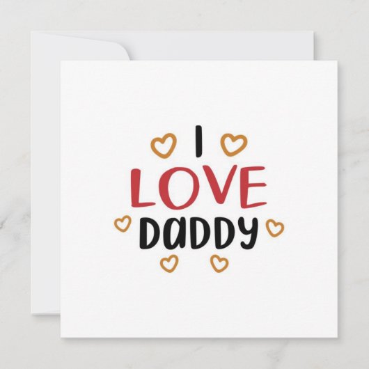 私はあなたを愛するパパグリーティングカード | 幸福な父親日 カード (正面)