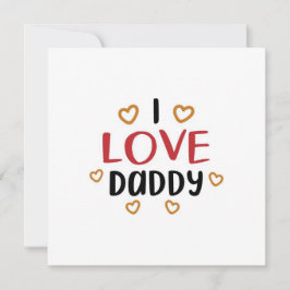 私はあなたを愛するパパグリーティングカード | 幸福な父親日 カード