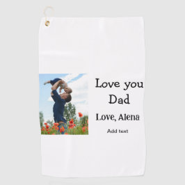 私はあなたを愛するパパ父の日エレガント追加フォト文字 ゴルフタオル