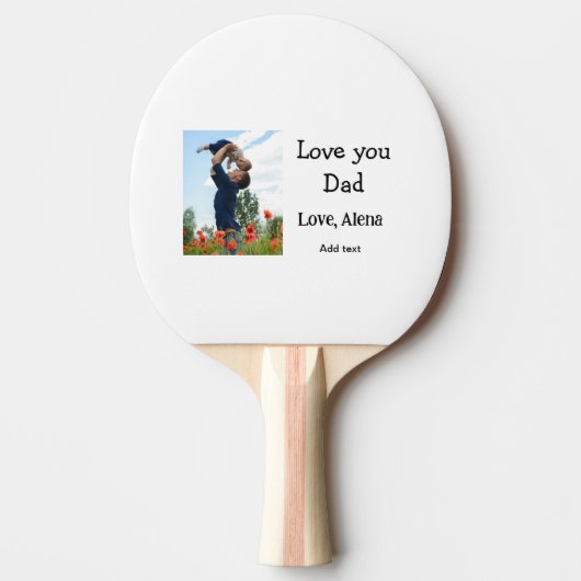 私はあなたを愛するパパ父の日エレガント追加フォト文字 卓球ラケット (正面)