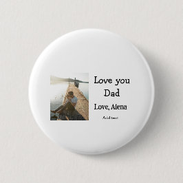 私はあなたを愛するパパ父の日エレガント追加フォト文字 缶バッジ