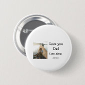 私はあなたを愛するパパ父の日エレガント追加フォト文字 缶バッジ (正面&裏面)
