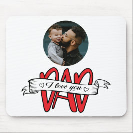 私はあなたを愛するパパ父の日 マウスパッド
