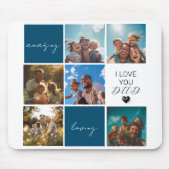 私はあなたを愛するパパ |写真のコラージュ |青 マウスパッド (正面)