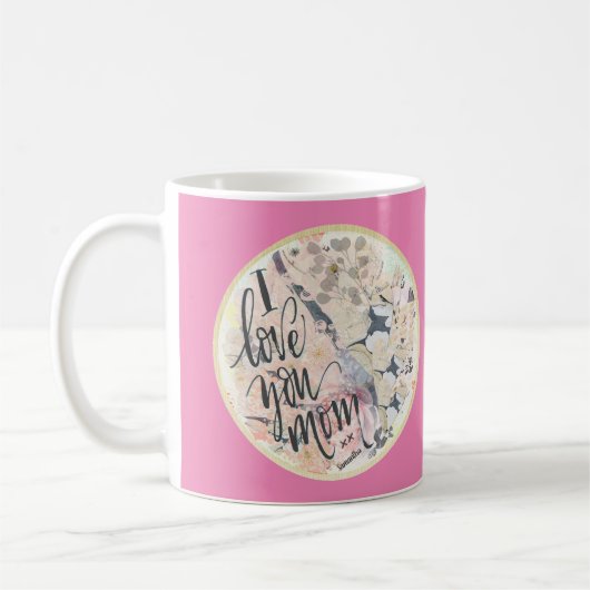 私はあなたを愛するママ熱いピンクの水の色を追加任意の名前 コーヒーマグカップ (左)
