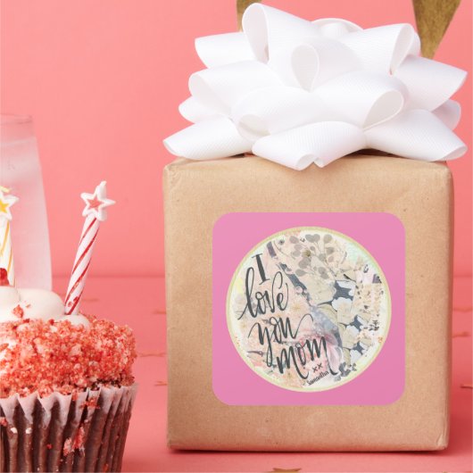 私はあなたを愛するママ熱いピンクの水の色を追加任意の名前 スクエアシール (パーティー)