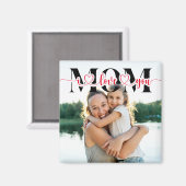 私はあなたを愛するママ赤いハートタイポグラフィ写真 マグネット (正面/裏面)