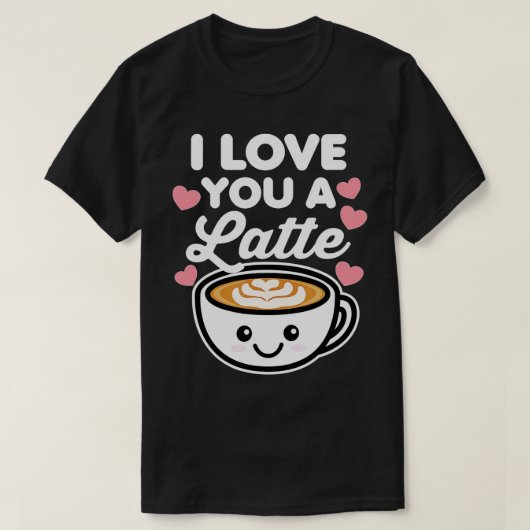 私はあなたを愛するラテコーヒーハートバレンタインデーW Tシャツ (デザイン正面)