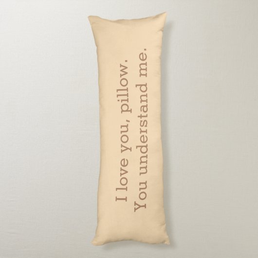 私はあなたを愛する枕あなたが私を理解引用文 ボディピロー (裏面 (縦))