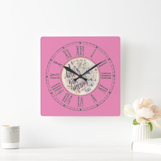 私はあなたを愛する母ローマ数字熱いピンクの水色 スクエア壁時計 (ホーム)