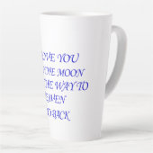 私はあなたを愛する過去月のすべての天国に カフェラテマグ (右アングル)