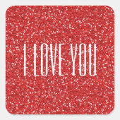 私はあなたを愛フェイクするグリッターまたはあなた自身の文字 スクエアシール (正面)