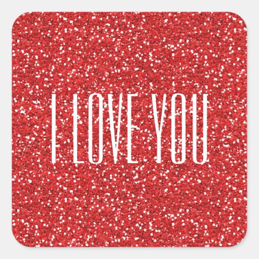 私はあなたを愛フェイクするグリッターまたはあなた自身の文字 スクエアシール (正面)