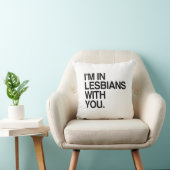 私はあなたを持つレズビアンに- .pngです クッション (椅子)