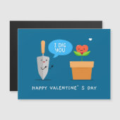 私はあなたを掘るハッピーバレンタインデーおもしろいモダン愛 (正面/裏面)