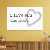 私はあなたを最も愛していモダンる キャンバスプリント (インサイチュ (リビング))