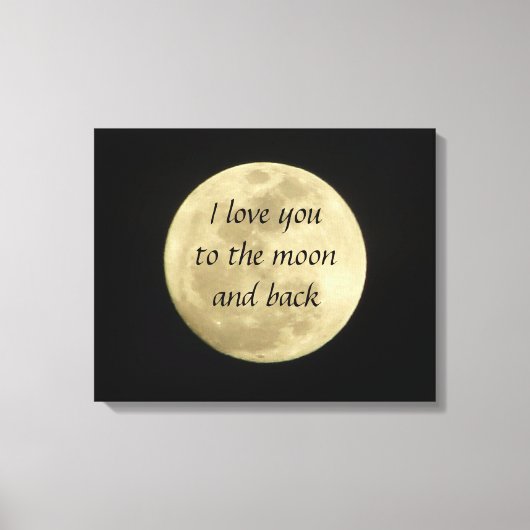 私はあなたを月とバックアートキャンバスに愛している キャンバスプリント (正面)