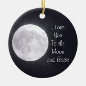 私はあなたを月とバックオーナメントに愛している セラミックオーナメント (正面)