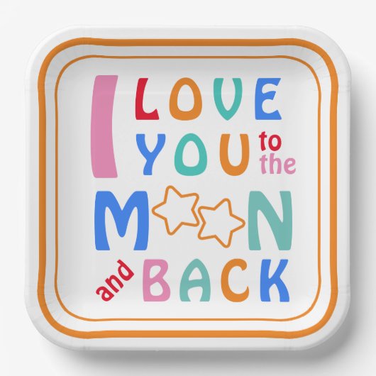 私はあなたを月とバックスクエアに愛する紙プレート ペーパープレート (正面)