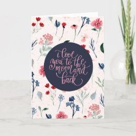 私はあなたを月とバックフローラカードに愛している シーズンカード